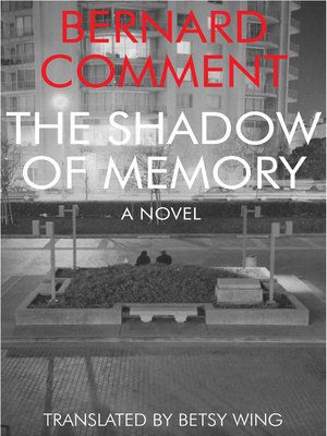 cover image of The Shadow of Memory
